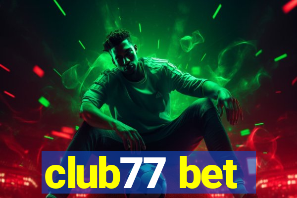 club77 bet